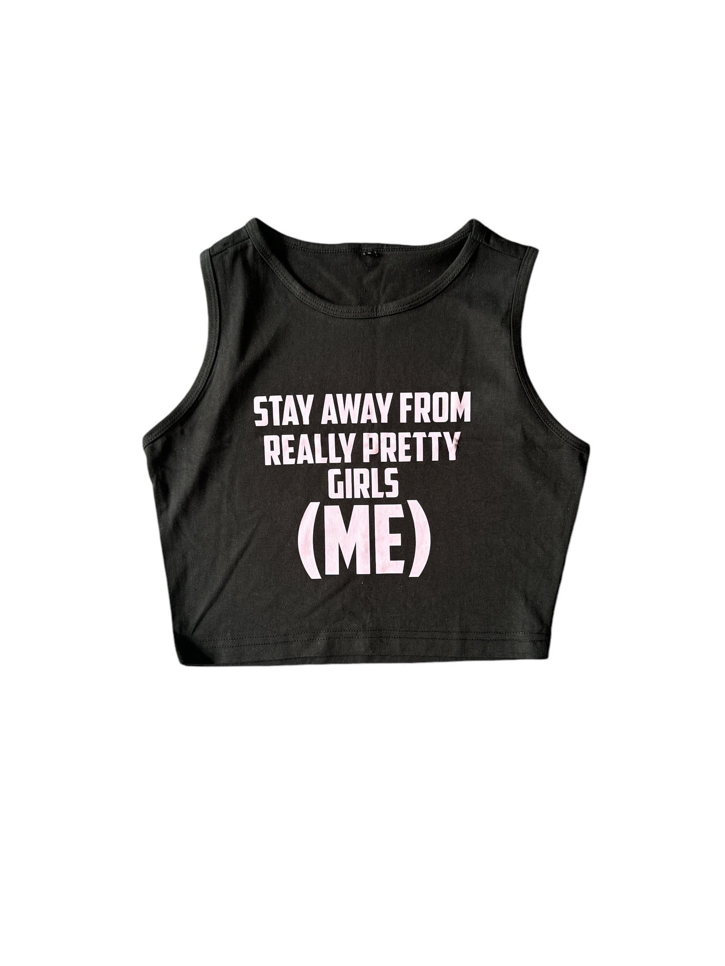 Really Pretty Girls Crop Top