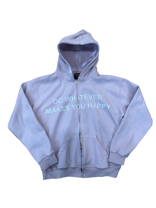 Do Whatever Makes You Happy Zip Hoodie (Pink)
