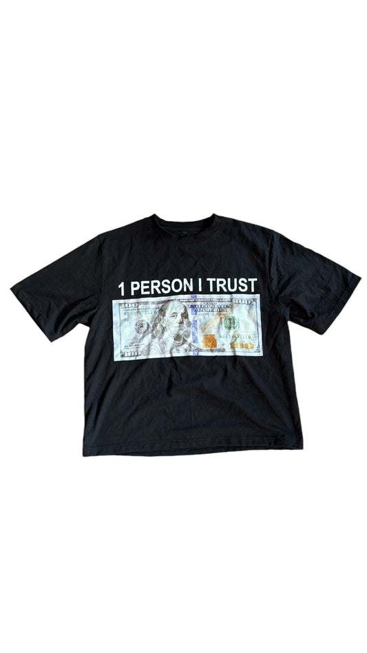 1 Person I Trust Tee